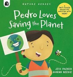 Pedro Loves Saving the Planet